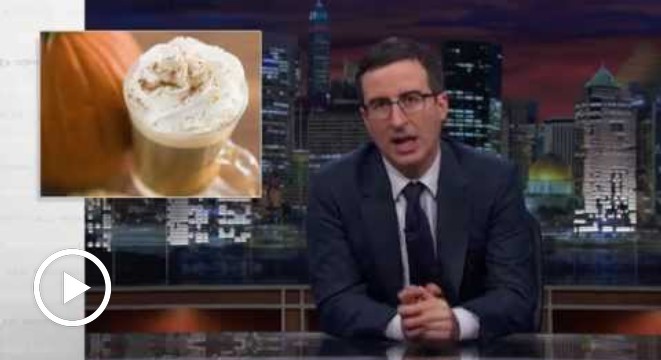 John Oliver Has Some Words For The Pumpkin Spice Drinkers